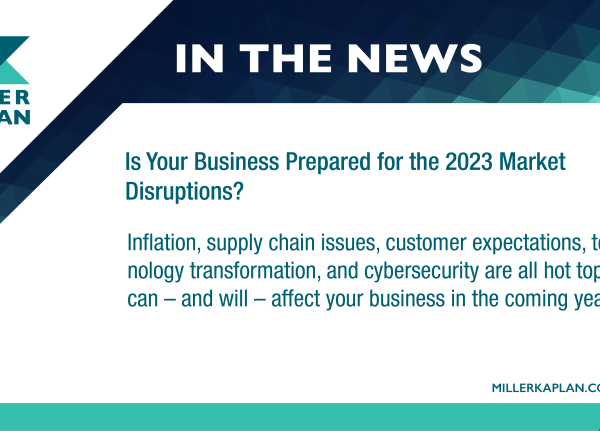 Is Your Business Prepared for the 2023 Market Disruptions? | LABJ