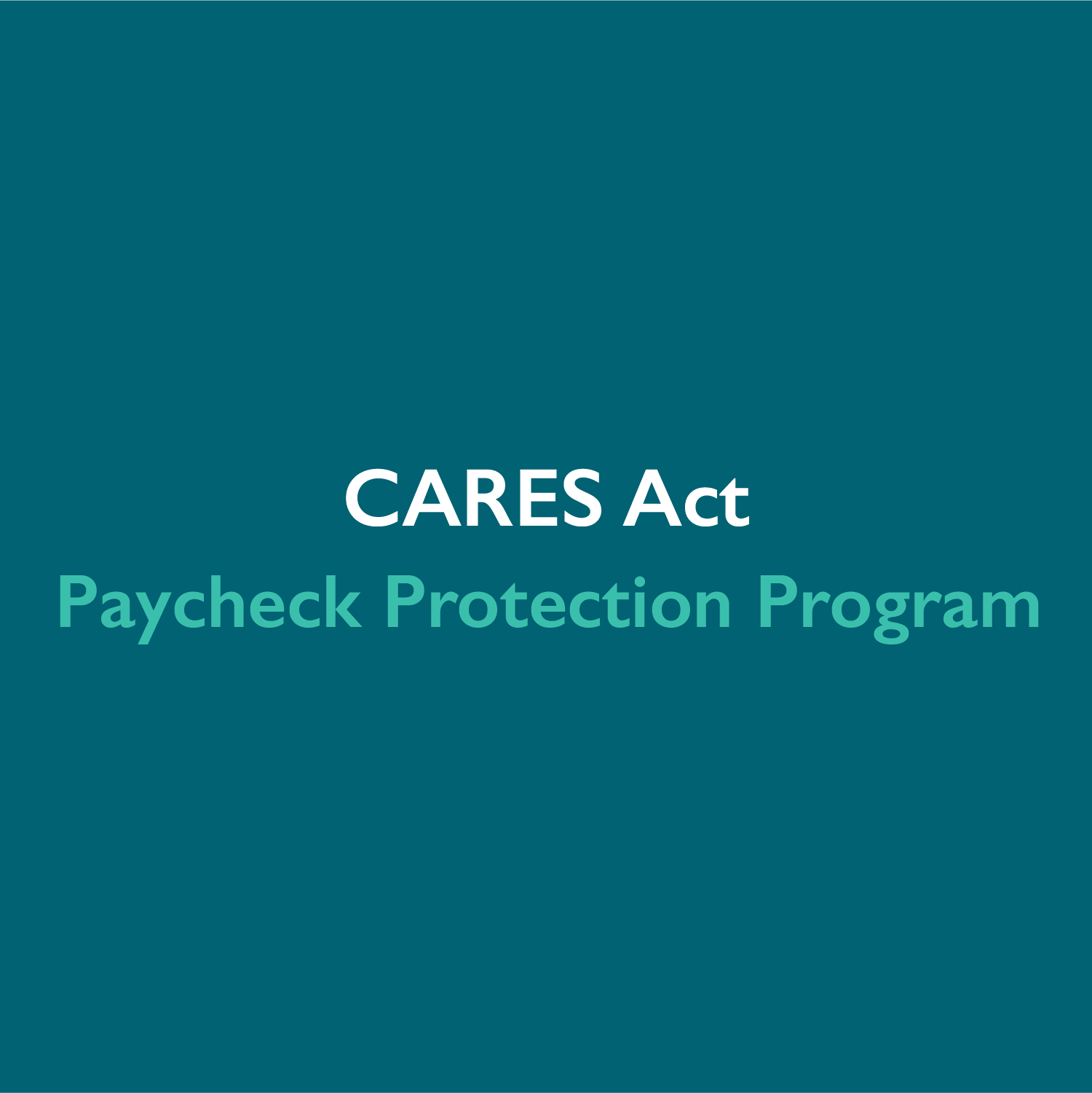 Important Clarifications Regarding the Paycheck Protection Program