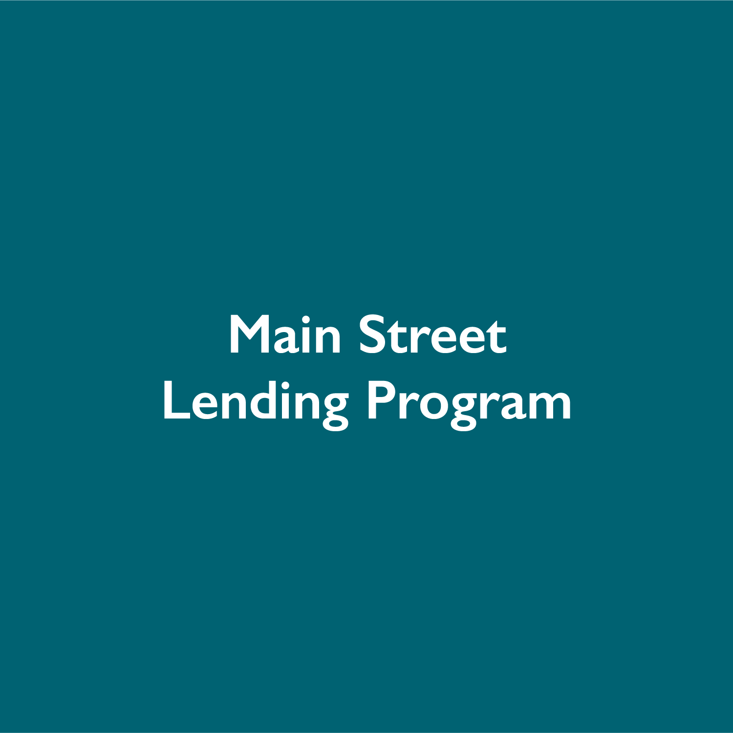 Main Street Lending Program